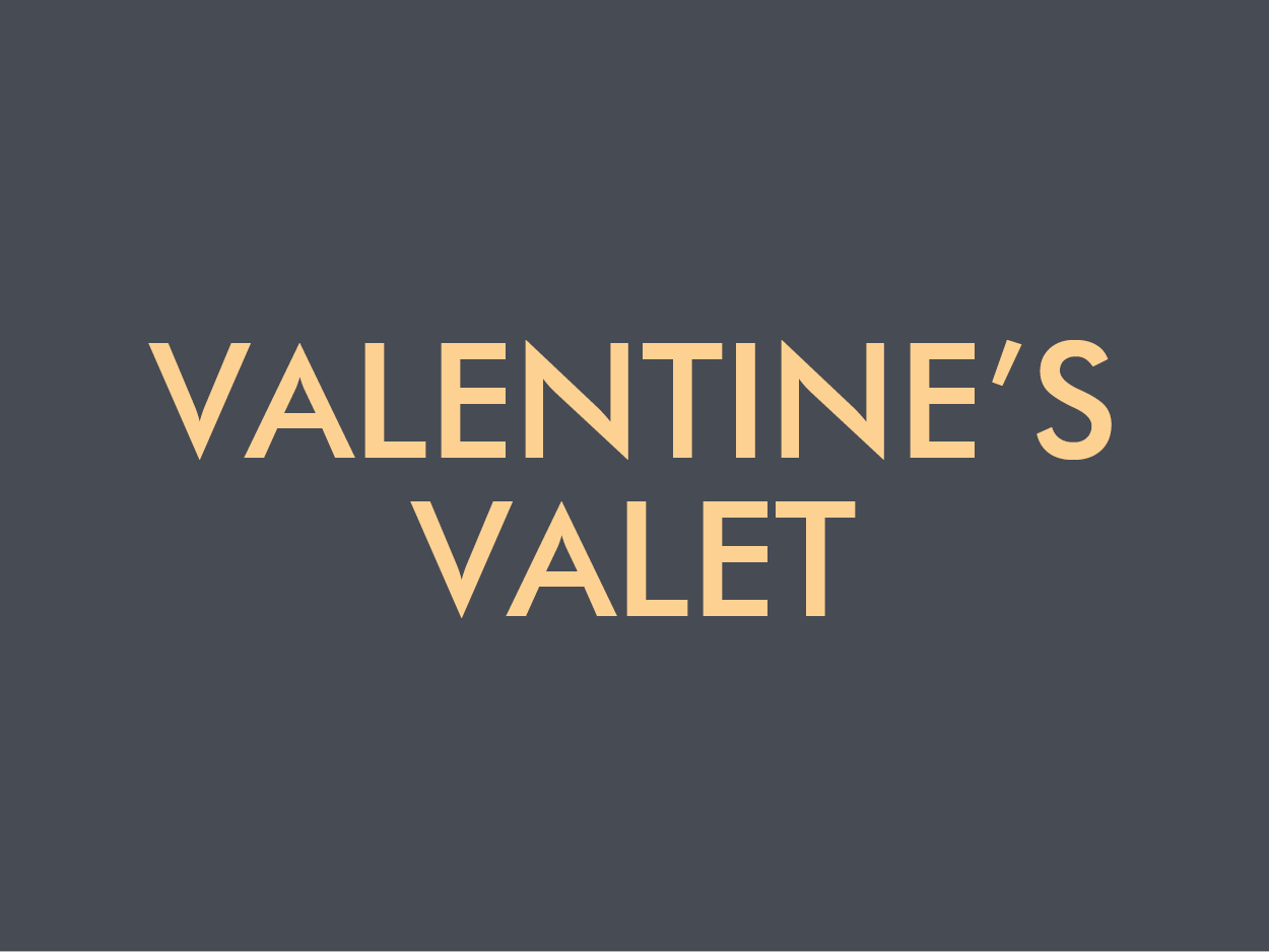 Valentines Valet