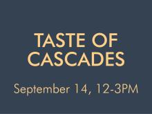 Taste of Cascades